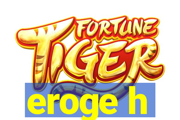 eroge h